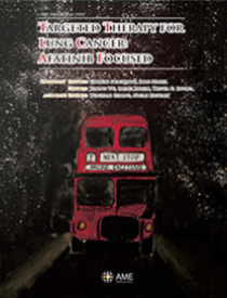 Targeted Therapy for Lung Cancer: Afatinib Focused