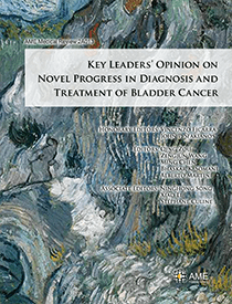 Key Leaders' Opinion on Novel Progress in Diagnosis and Treatment of Bladder Cancer